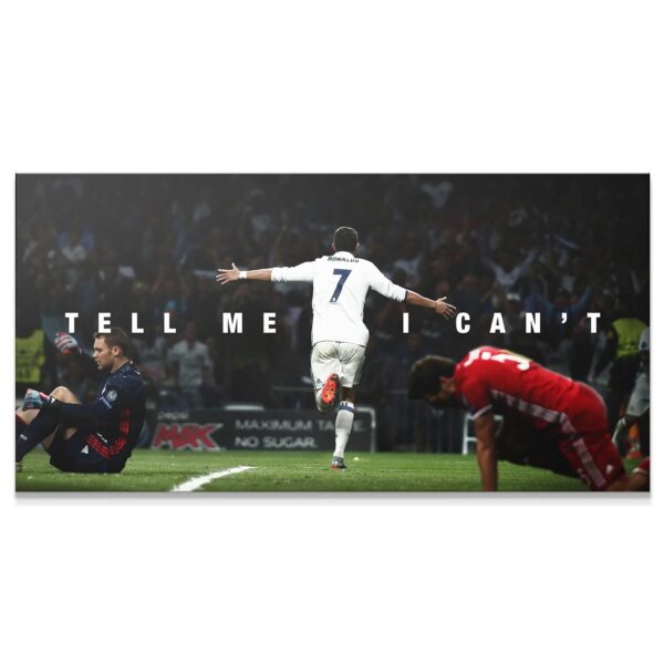 Cristiano Ronaldo — Tell Me I Can't