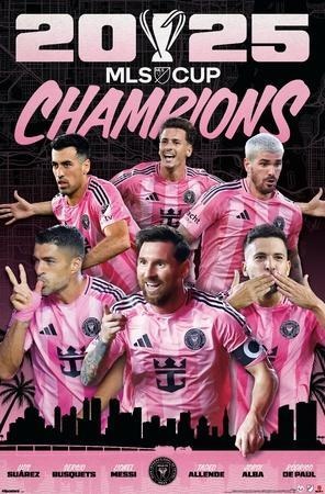 Inter Miami CF — 2025 MLS Cup Champions Poster