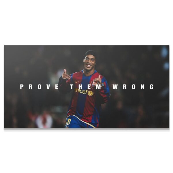 Ronaldinho — Prove Them Wrong
