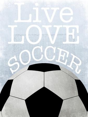 Live Love Soccer — Poster